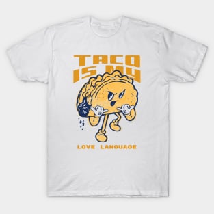 Taco Is My Love Language T-Shirt
